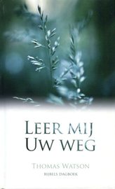 Leer mij Uw weg | Thomas Watson