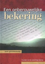 Een onberouwelijke bekering | div. predikanten GG