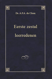 Eerste zestal leerredenen | A.P.A. du Cloux
