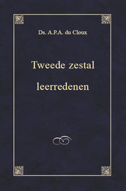 Tweede zestal leerredenen | A.P.A. du Cloux