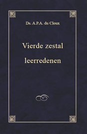 Vierde zestal leerredenen | A.P.A. du Cloux