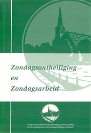 Zondagsontheiliging en Zondagsarbeid