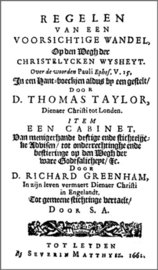 Regelen van een voorsichtige wandel op den Wegh der Christelycken wijsheyt