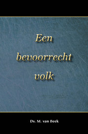 Een bevoorrecht volk