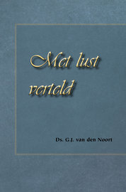 Met lust verteld