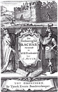 Copius Meyer | De Geloovige Rachab