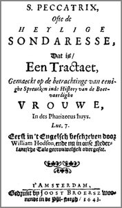 S. Peccatrix ofte de heylige sondaresse