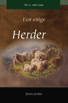 Een enige Herder | ds. J. van Laar