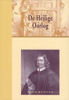 De Heilige Oorlog - John Bunyan