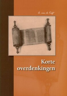 Korte overdenkingen | A. van de Kieft