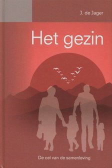 Het gezin | J. de Jager