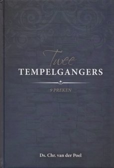Twee tempelgangers | ds. Chr. van der Poel