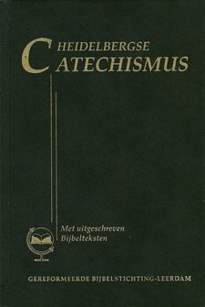 Heidelbergse Catechismus of onderwijzing in de Christelijke Leer, die in de Nederlandse Gereformeerde Kerken en Scholen geleerd wordt. Met uitgeschreven Bijbelteksten.