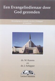 Een Evangeliedienaar door God gezonden | ds. M. Karens