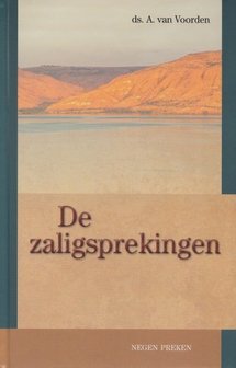 De zaligsprekingen | ds. A. van Voorden