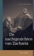 De nachtgezichten van Zacharia | ds. A. van Voorden