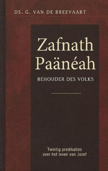 Zafnath Pa&amp;#x0084;&auml;n&eacute;ah behouder des volks - G. van de Breevaart