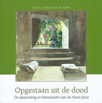 Opgestaan uit de dood, de opstanding en hemelvaart van de Heere Jezus - C.J. Meeuse