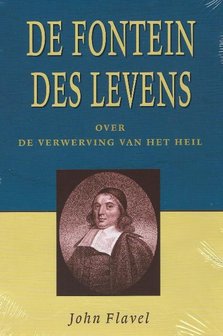 De fontein des levens - John Flavel