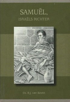 Samu&euml;l, Isra&amp;#x0089;&euml;ls richter - B.J. van Boven