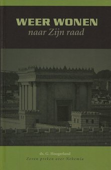 Weer wonen naar Zijn raad (2) | ds G. Hoogerland