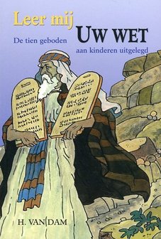 Leer mij Uw wet | H. van Dam