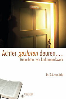 Achter gesloten deuren | ds. G.J. van Aalst