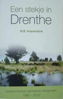 Hoogeveen: Een stekje in Drenthe