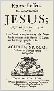Aegidius Nicolai | Kruys-Lessen van den Stervenden Jesus