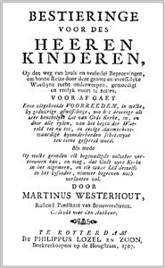 Martinus Westerhout | Bestieringe voor des Heeren Kinderen