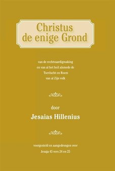 Jesaias Hillenius | Christus de enige Grond