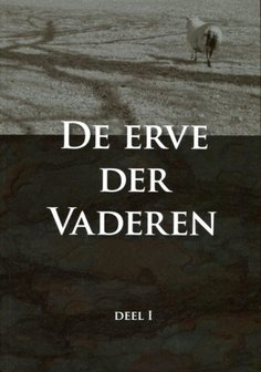 De erve der vaderen (3 delen) | div. auteurs