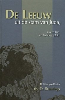 De Leeuw uit de stam van Juda | David Bruinings