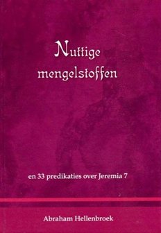 Nuttige mengelstoffen | Abraham Hellenbroek