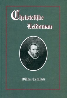 Christelijke Leidsman | Willem Teellinck