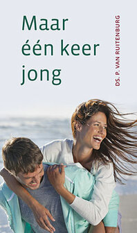 Maar een keer jong