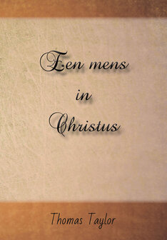 Een mens in Christus | Thomas Taylor