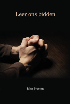 Leer ons bidden | John Preston