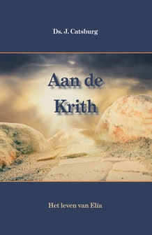 Aan de Krith | ds. J. Catsburg