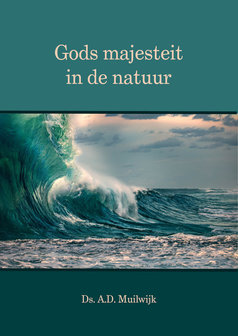 Gods majesteit in de natuur