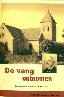 Ds. D. Th. Keck  | De vang ontnomen