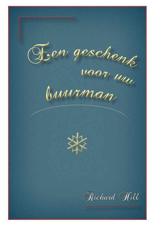 Een geschenk voor uw buurman