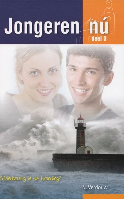 Jongeren nú. Standvastig in de branding? | N. Verdouw