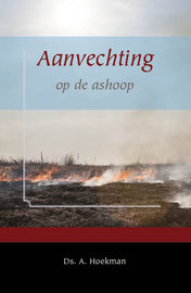 Aanvechting op de ashoop | ds. A. Hoekman