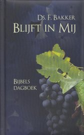 Blijft in Mij | ds. F. Bakker