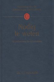 Nodig te weten | ds. G.J. van Aalst