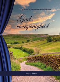 Covid-19 en vaccineren in het licht van Gods voorzienigheid | ds. G. Beens
