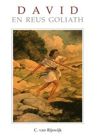 David en de reus Goliath | C. van Rijswijk