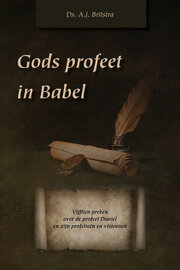 Gods profeet in Babel | Britstra, ds. A.J.