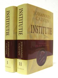Institutie, 2 delen | Johannes Calvijn
